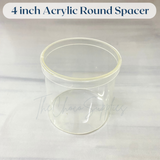 4 inches Round | Acrylic Cake Spacer