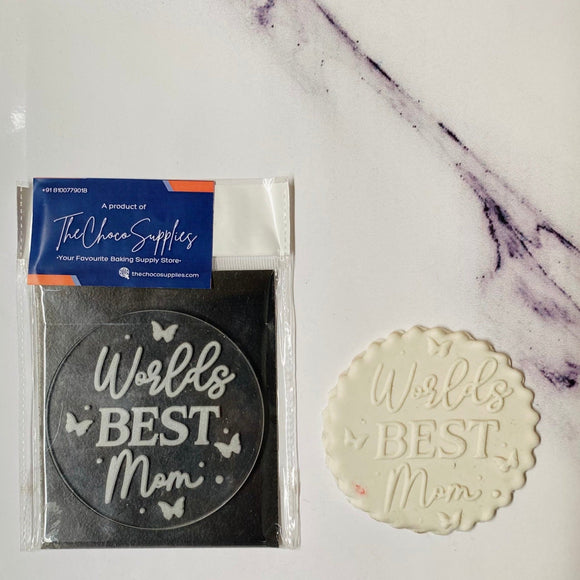 Buy World's Best Mom Stamp for Fondant for this Mother's Day