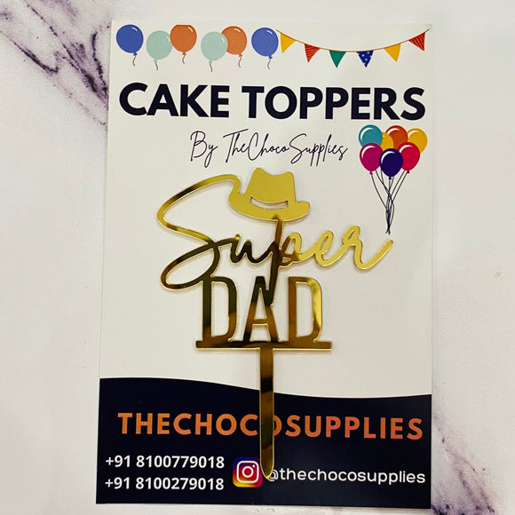 Father's Day Special Cake Toppers | Super Dad | The Choco Supplies
