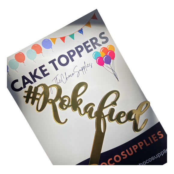 #Rokafied Cake Topper | Gold