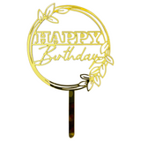 Happy Birthday Cake Topper | Flower Design | Gold