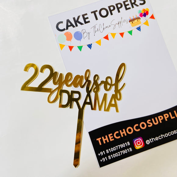 22 years of DRAMA | Cake Toppers