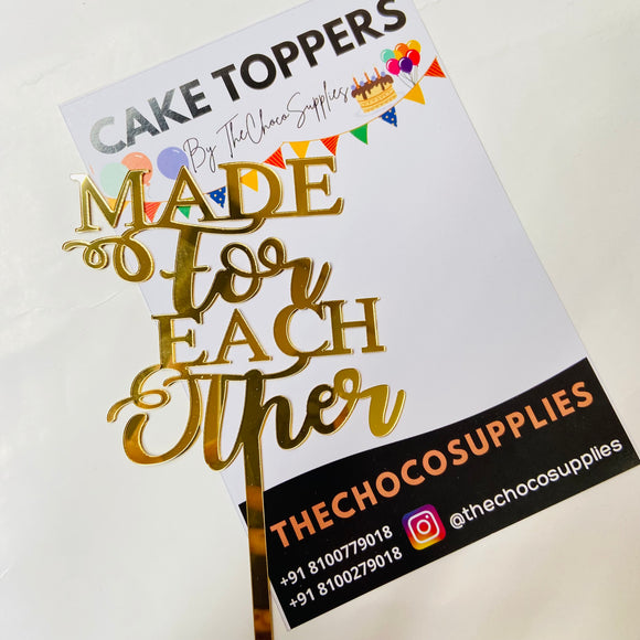 Made for each other gold acrylic cake toppers